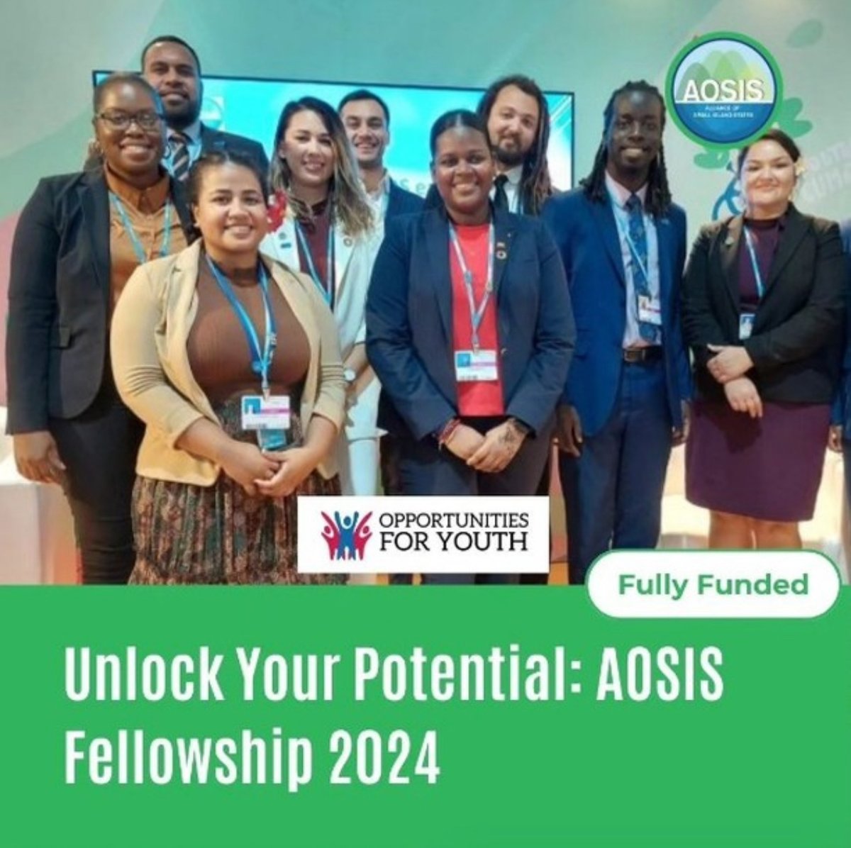 🌍 AOSIS Fellowship Program 🌊 Calling young professionals from AOSIS countries! Dive into climate change, oceans, and sustainable development. 🚀

Apply by Dec 8, 2023. 

📆 Apply Here: bit.ly/49LgRin

#AOSISFellowship #ClimateAction #ApplyNow #opportunity