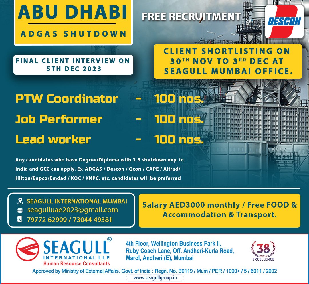 hrd1_seagull's tweet photo. 🇦🇪Abu Dhabi 
‼️Free Recruitment 
✔️Shutdown Project 
🗓️Final Client Interview On 05th December 2023 
📍Client Shortlisting In Mumbai Office On 30th Nov To 03rd Dec 2023
.

.

.
#abudhabijobs #seagull #mumbaijobs #ptwcoordinator #jobperformer #leadworker https://t.co/i751ZA38PM