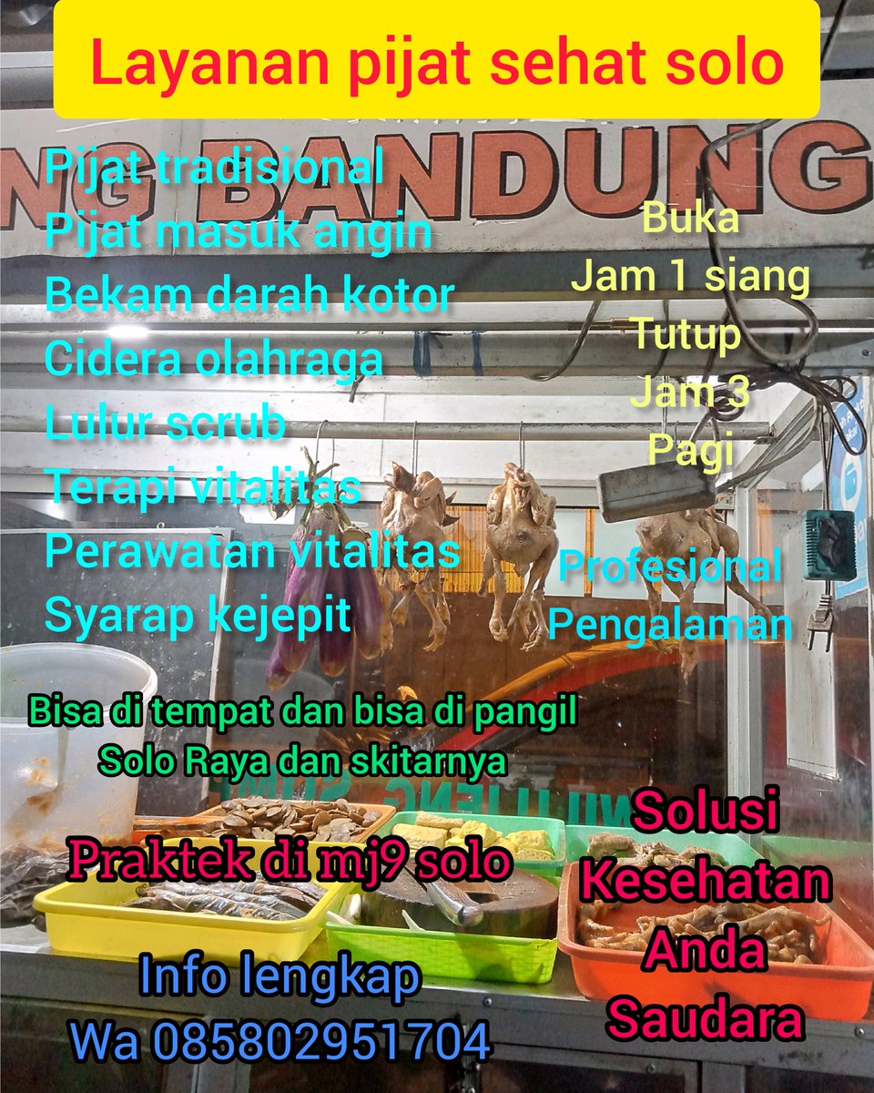 jasapijatsolo's tweet image. INFO FALID🙏🙏🙏
#pijatsolo #infopijatsolo
#pijatpanggilansolo
#pijatsukoharo #pijatsolobaru
#pijatkartosuro #pijatcolomadu
#pijatmojosongo #pijatkalioso
#pijatkaranganyar #pijatjaten #pijatpalur
#pijaturut #pijatcapek
#pijatkeseleo
#pijatsyarafterjepit