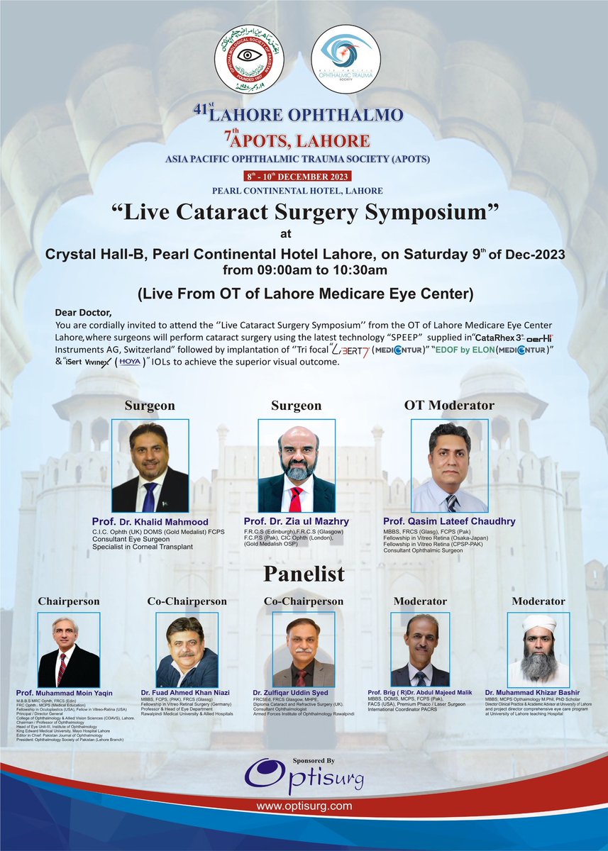 mazhry's tweet photo. I am humbled and honoured to be invited for performing a live surgery during the Phaco workshop at the joint session of Lahore Ophthalmo and #APOTS.
#ophthalmology-conference
@V_ophthalmology #VOPHA #Ophthalmology #AAO #Optometry #eyehealth @eyeacuity https://t.co/Z9aHRAAdGN