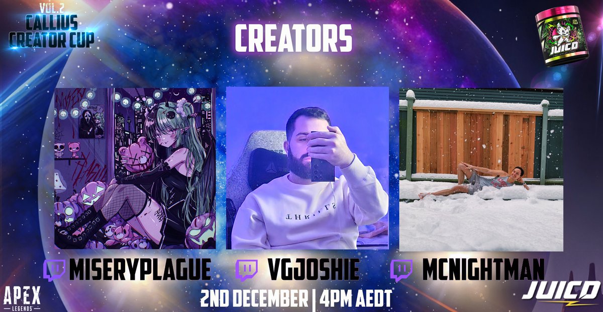 ItsCallius's tweet image. You’re never going to believe the next creators taking part in the @PlayApex Creator Cup! 🏆

@MiseryPlague 
@vgjoshie 
@TheMCNightman 

Tune in on Saturday the 2nd of December to catch them fragging out! You might even get yourself an early Christmas Present from @JUICDenergy 🎁