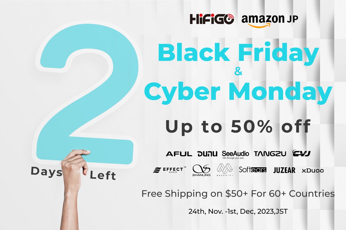 HiFiGoAudio's tweet image. 🖤🕰️Only two days left! 😆Take advantage of the sale on Amazon JP store and upgrade your IEMs. Be quick or miss out!🛍️👏

Amazon JP: amazon.co.jp/hifigo

#BFCMSales #AmazonJP #AmazonSale #Amazon #IEMs #Earphone #Audiophile #HiFi #Music #Audio #Deals