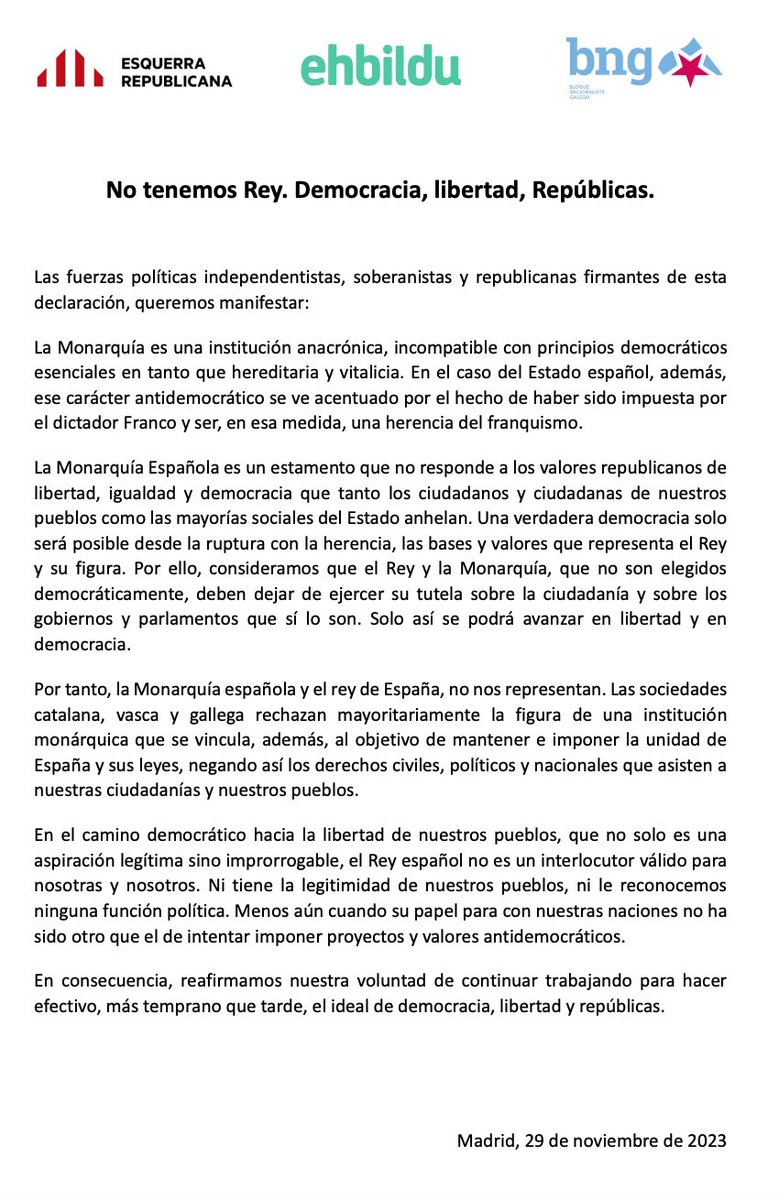 EHBilduCongreso's tweet photo. ❌👑 No tenemos Rey. Democracia, libertad, Repúblicas.

La monarquía es una institución anacrónica a la que no le reconocemos ninguna función política: ni nos representa, ni tiene la legitimidad de nuestras naciones.

📄 Declaración conjunta de EH Bildu, ERC y BNG ante apertura solemne de la XV legislatura: https://t.co/fh3Iq2CRAQ