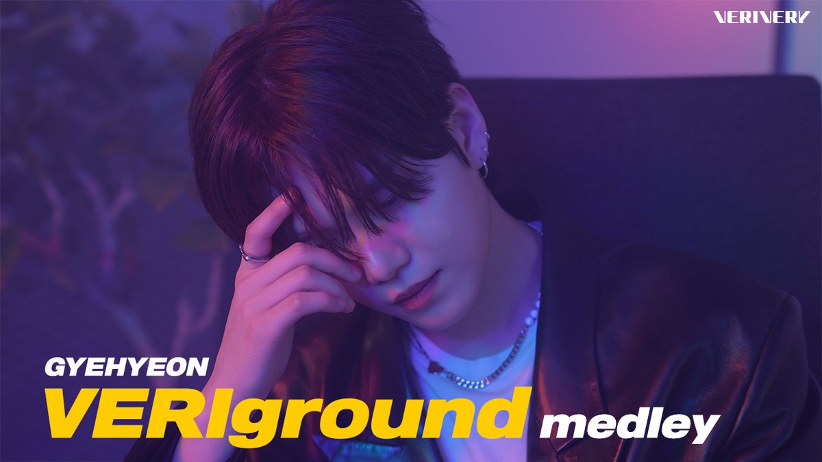 VERIVERY 계현 - VERIground Medley (Somebody, Seven, bonnie &amp; clyde, 난 너 없이)
 
▶ youtu.be/-bBad89gJhA
▶ tv.naver.com/v/43575750
 
#VERIVERY #베리베리 #VRVR 
#VERIground #계현 #GYEHYEON