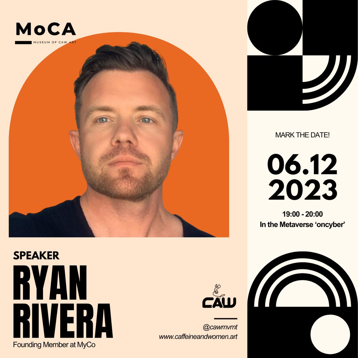 CAWMVMT's tweet photo. Public Speaker. Author. Founding member of @myco_io  @ryan_myco has extensive knowledge of emerging trends in the web3 space. Catch him LIVE on 06 Dec at the VIP Opening of MoCA Museum. 
Register to get an invite:
https://t.co/Xi5fiBMYSl…

#joinCAW #MoCAMuseum #Metaverse https://t.co/DZOF6vk1N5