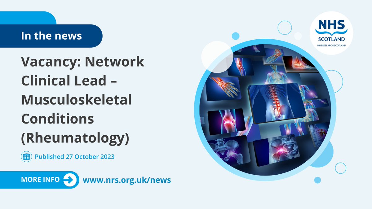NHS Research Scotland (@nhsresearchscot) on Twitter photo .<a href="/CSO_Scotland/">CSO(Health)Scotland</a> is looking to appoint a National Research Network Clinical Lead for <a href="/nrs_msk/">NRS Musculoskeletal</a>'s Rheumatology role.
The remit is to support the effective delivery of research projects and increasing patients enrolled into trials.
Apply by 19 January 2024 👉 cso.scot.nhs.uk/national-resea… .<a href="/CSO_Scotland/">CSO(Health)Scotland</a> is looking to appoint a National Research Network Clinical Lead for <a href="/nrs_msk/">NRS Musculoskeletal</a>'s Rheumatology role.
The remit is to support the effective delivery of research projects and increasing patients enrolled into trials.
Apply by 19 January 2024 👉 cso.scot.nhs.uk/national-resea…