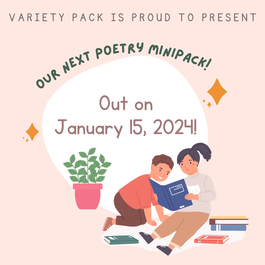 VarietyPack2's tweet photo. We know you're all eagerly waiting for our Futurisms issue.  And don't worry; it'll be out soon.

But we're also proud to present our next #poetry #minipack!  It'll be out on January 15, 2024!

#literarymagazines https://t.co/ZeKrd2oSqM