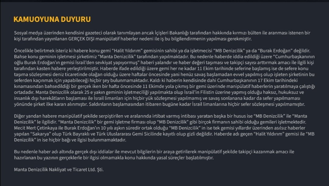 gazze bombalanırken israil'den sevkiyat yapan manta denizcilik'in açıklaması:
* sevkiyatı doğruluyor. "ama sözleşmesi önceden yapılmıştı" diyor.
* manta denizcilik sahibiyle burak erdoğan'ın ortaklığını doğruluyor.
* erdoğan israil'i kınadığı gün geminin israil'de yükleme