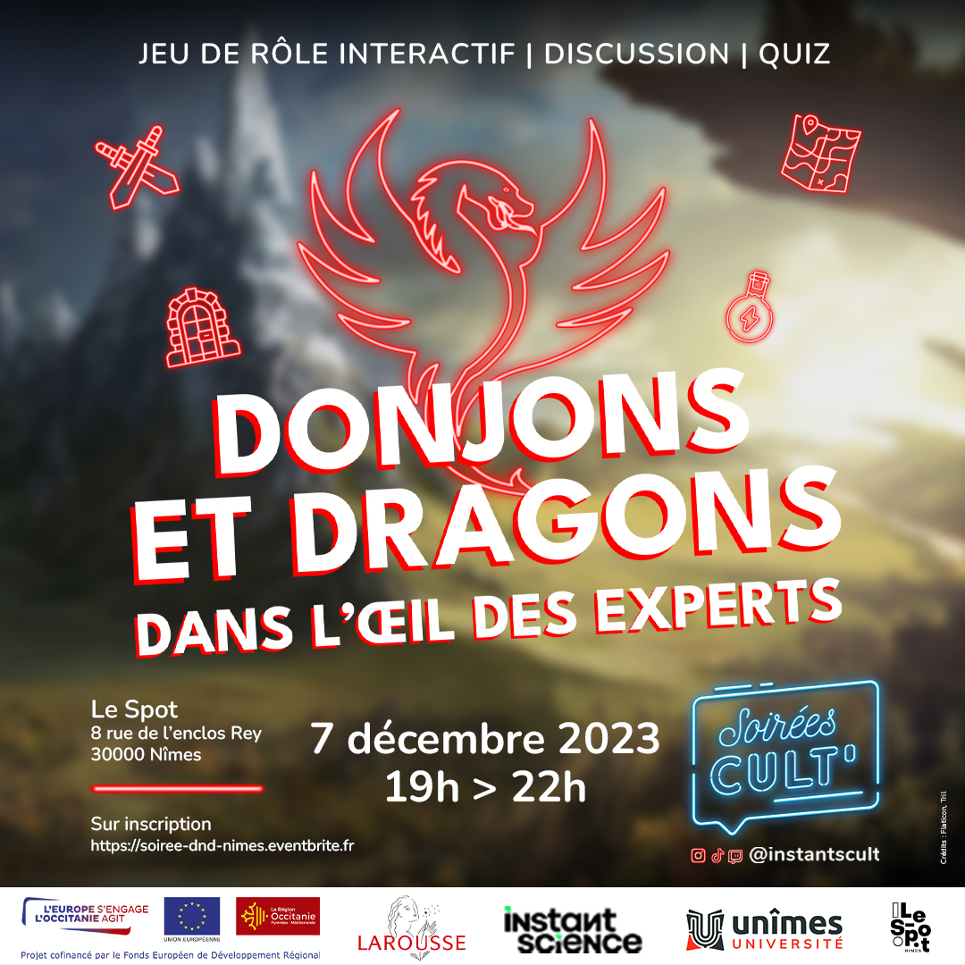 instantscience's tweet photo. [Soirée Cult'] 🍿 Rencontre scientifique x jeu de rôle
Entrez dans le monde de Donjons et Dragons 🐉

🗓️ Jeudi 7 déc. 19h
📌 Le Spot, Nîmes

Sur inscription https://t.co/fG9JQa5NFv
Avec @unimesfr https://t.co/JZeW6pI3Nr