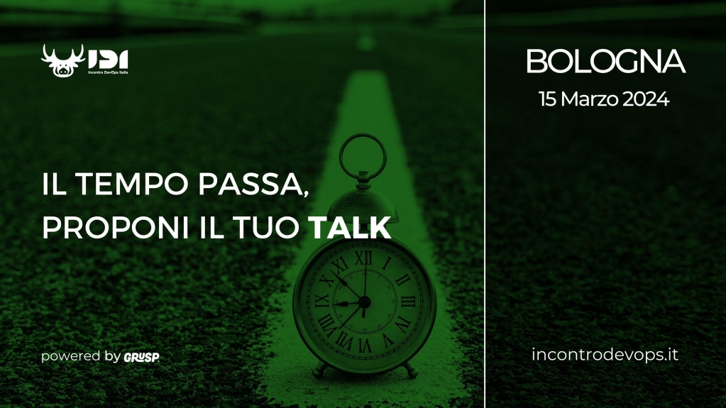 IncontroDevOps's tweet photo. ⌛ Domani è l'ultimo giorno per proporre il tuo talk per #IncontroDevOpsItalia
Compila ora la #CFP!
Ti aspettiamo a📍 Bologna il 📅 15.03.2024
🎤 https://t.co/ldsWwwtZf0
@grusp #IDI24 #DevOps #IncontroDevOpsItalia #IncontroDevOps #Kubernetes #Container #GitOps #MlOps https://t.co/JYguRgezv3