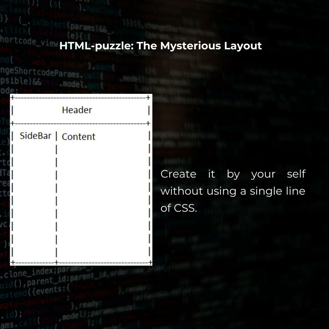 qaisch444's tweet image. "Unravel 'The Mysterious Layout' HTML challenge! Join us to crack the code behind this intriguing design! 🧩💻 #HTMLPuzzle #WebDesign #CodeConundrum 🚀