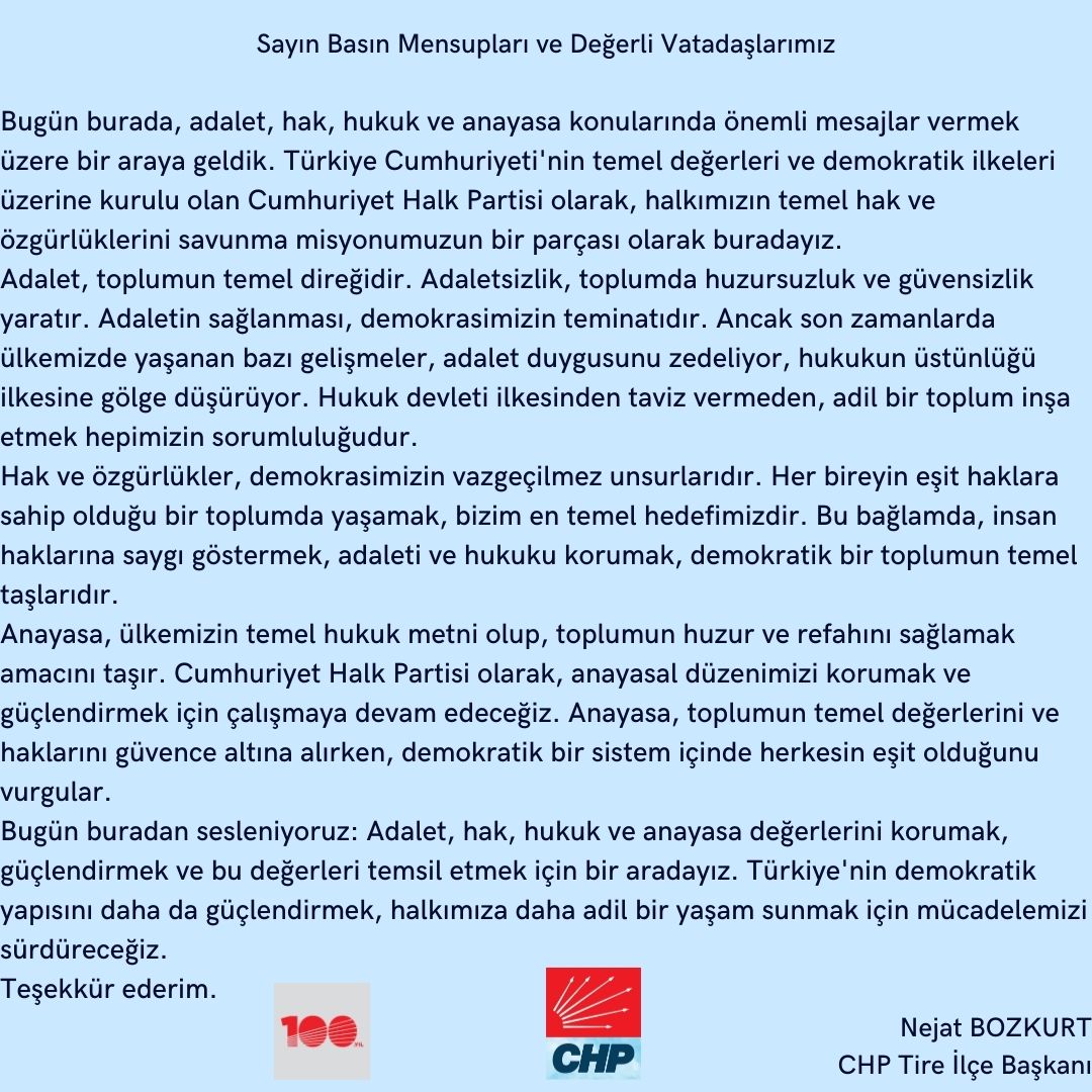 Cumhuriyet Halk Partisi Tire İlçe örgütünün basın aciklamasi👇👇