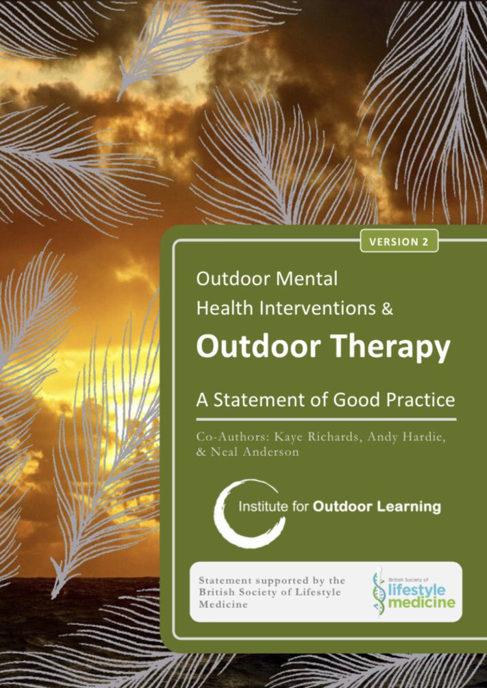 We are pleased to announce that Version 2 of our Statement of Good Practice for Outdoor Therapy and Outdoor Mental Health Interventions has just been published! @NealAnderson4 @andyhardie101 Free to download here: outdoor-learning.org/Good-Practice/… @LJMUPsychology @LJMU_IHR