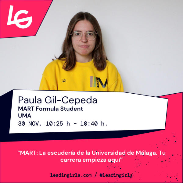 LeadinGirlsEsp's tweet photo. 🦰 Paula Gil-Cepeda, MART Formula Student #ThisIsMART @InfoUMA, será una de las ponentes que participarán en #Leadingirls.

📅 30 NOV - 1 DIC 📍 @Fycma

💻 Información, programa e inscripción 👉 https://t.co/dacSSkUldW https://t.co/KW1tWYx4v0