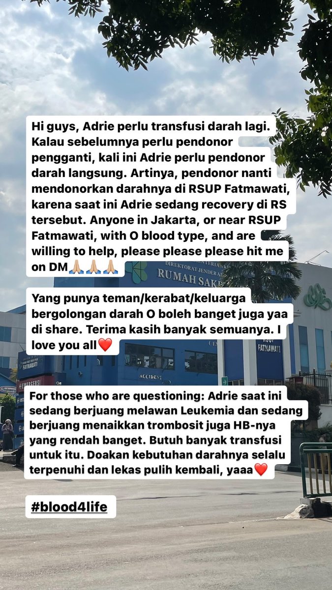 Hi guys, yang tinggal atau beraktivitas di Jakarta Selatan dan sekitarnya, kalau ada yang bergolongan darah O dan bersedia untuk mendonor, please DM aku, yah. Adrie butuh banyak transfusi darah lagi. Thank you, thank you, thank youuu. Love you all❤️❤️

<a href="/Blood4LifeID/">BFL INDONESIA</a> #blood4life