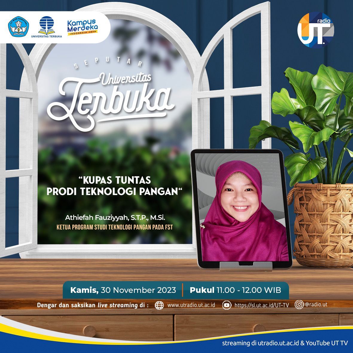 UnivTerbuka's tweet photo. Kamis, 30 Nov'23 pkl 11.00 WIB, UT Radio https://t.co/Tryu6mtgkH &amp; https://t.co/dWrAMnsPYz menyiarkan Seputar Universitas Terbuka "Kupas Tuntas Prodi Teknologi Pangan".

Bertanya melalui DM IG @ radio.ut

#UniversitasTerbuka #KuliahOnline #OnlineLearning #UTRadio #UT_TV https://t.co/cZFl0Ml9Yw
