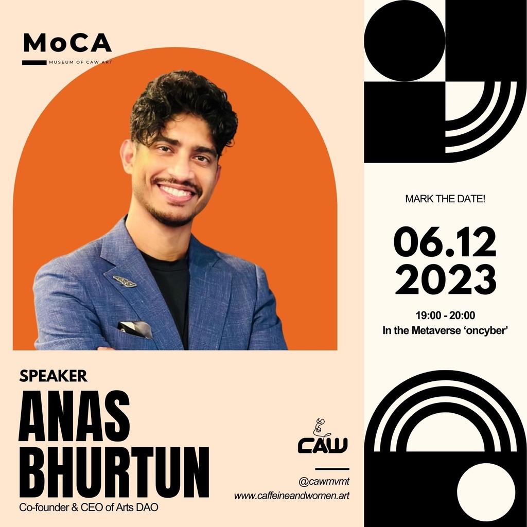 CAWMVMT's tweet photo. The power of the web3 community can do wonders. Anas Bhurtun has experienced this first hand and has a point of view LIVE on 06 Dec at the VIP Opening of MoCA Museum. 
Register to get an invite:
https://t.co/TWjW9HSCc2

@ananasBRB
#joinCAW #MoCAMuseum #Metaverse https://t.co/8VxCUdrJvO