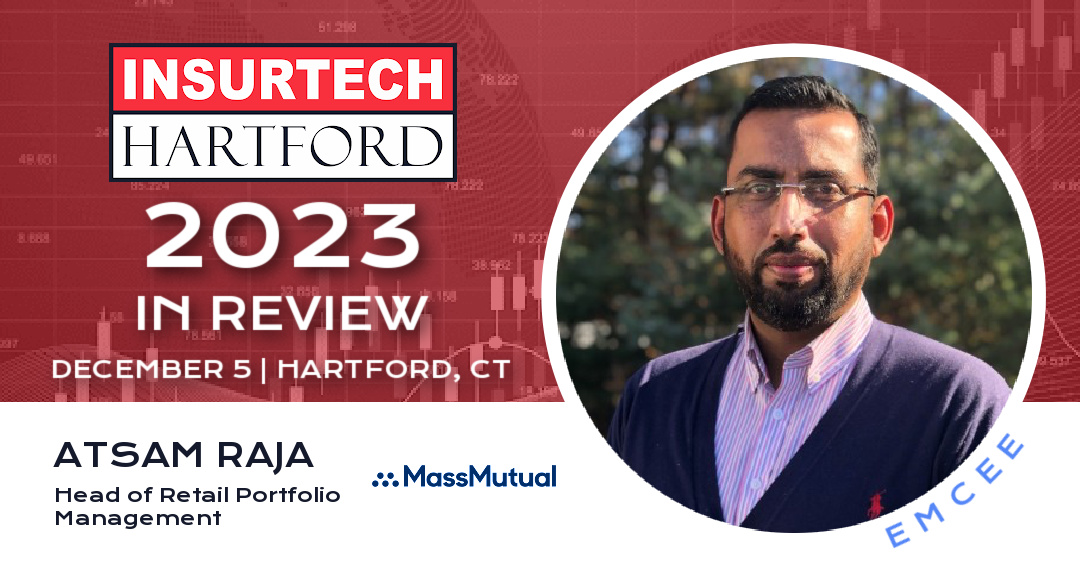 Atsam Raja, Head of Retail Portfolio Management at MassMutual, will be the EMCEE at the '2023 in Review'

🕒 When: December 5
📍 Location: Trinity Innovation Center
🎟️ Register today: ih2023ir.eventbrite.com/?aff=tw

#InsurTechHartford #Insurance #InsurTech