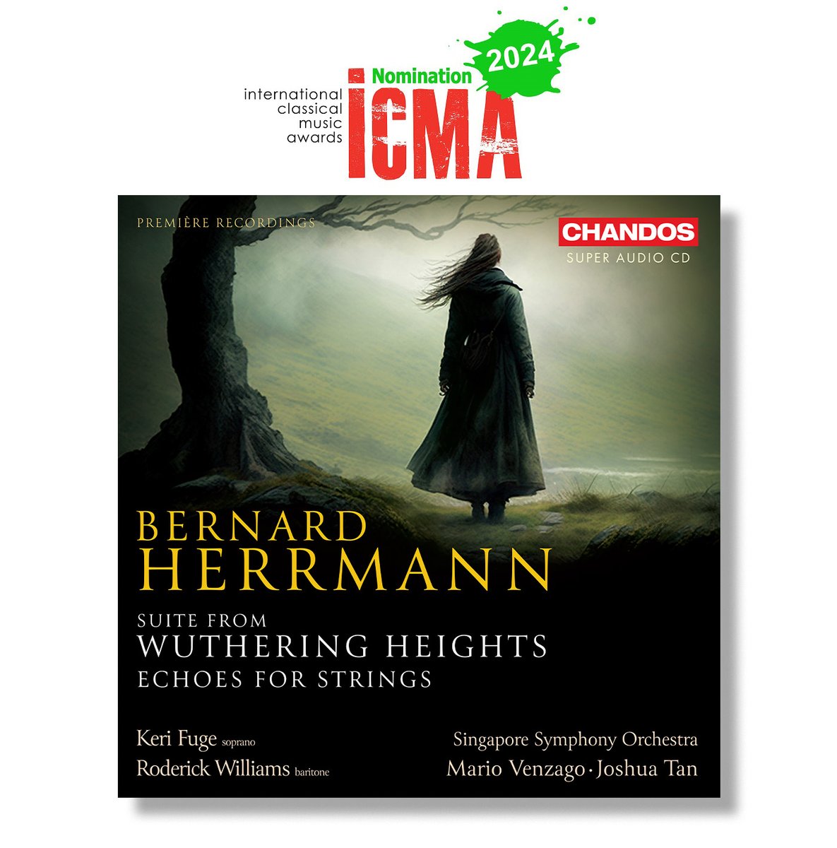 We're delighted to share more nominees from @icma_info 2023! 🎉 Nominated in the Premiere Recordings, Hermann: Suite from Wuthering Heights @KeriFuge @RGCWbaritone @SingaporeSymph Explore the album here! 👉lnk.to/HerrmannTW