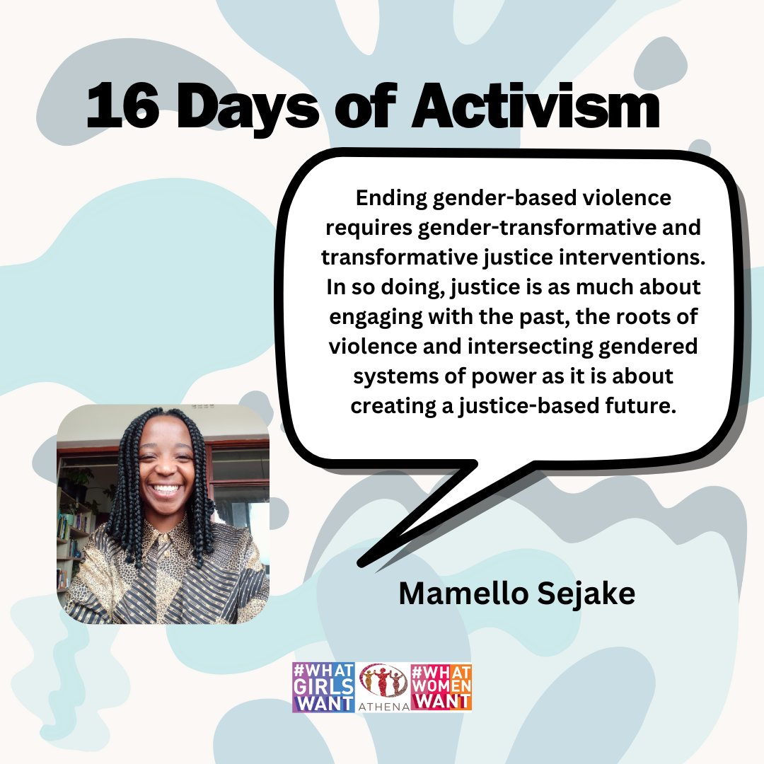 Ending GBV requires gender-transformative & transformative justice interventions. In so doing, justice is as much about engaging with the past & the roots of violence as it is about creating a justice-based future. #WhatGirlsWant #WhatWomenWant #16DoA #16DaysOfActivismAgainstGBV