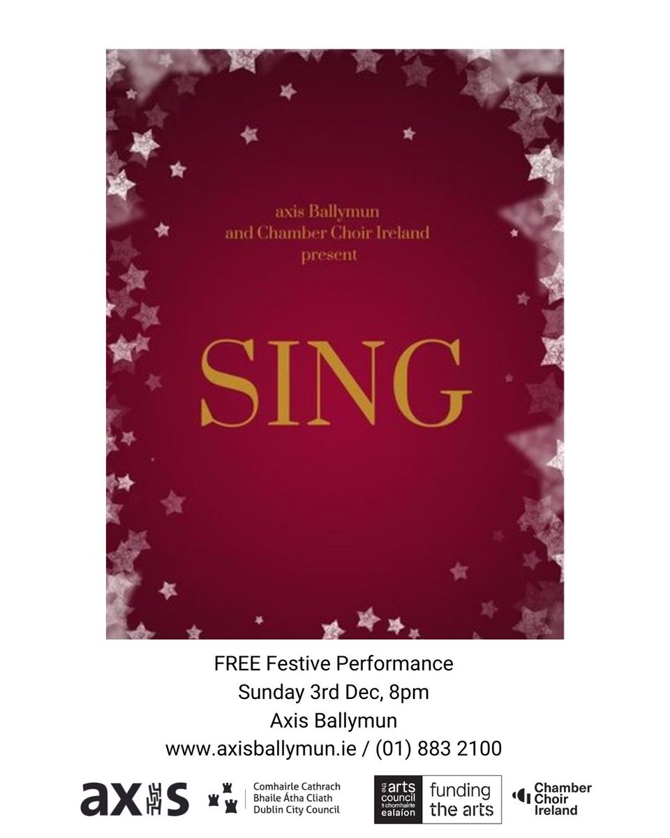 Axis @ChamberChoirIre are delighted to present the return of SING. Bringing back one of Ballymun's favourite Christmas traditions as local participants take to the stage alongside CCIs singers for a free community performance. FREE. Advance booking advised axisballymun.ticketsolve.com/ticketbooth/sh…