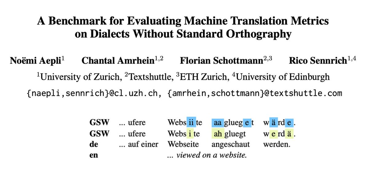 how do you evaluate systems that generate non-standardized #dialects? check out our WMT23 paper 📜arxiv.org/abs/2311.16865 — with @chantalamrhein, @flschottmann, and @RicoSennrich