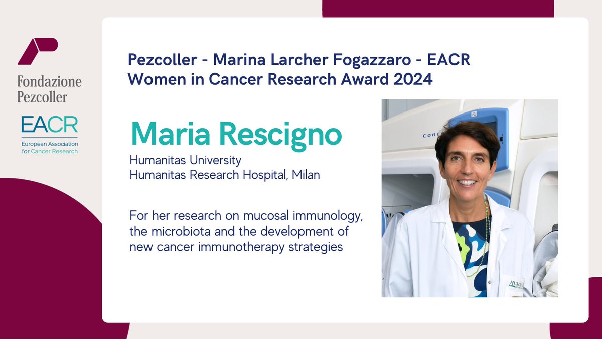 Very happy to announce the winner of the 2024 Pezcoller-Marina Larcher Fogazzaro- @EACRnews Women in Cancer Research Award 👏 Prof Maria Rescigno @maria_rescigno, @HumanitasMilano Read more: lnkd.in/d_s6jD4 #WomenInScience #CancerResearch👩‍🔬🏆