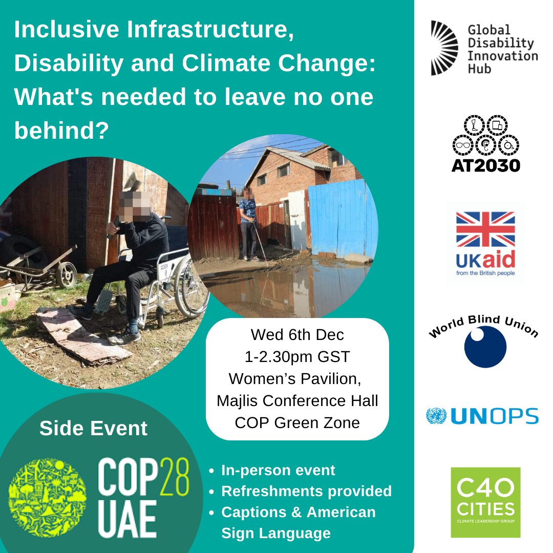 GDIHub's tweet photo. Join our #COP28 side event on Inclusive Infrastructure, Disability &amp; Climate Change: what's needed to leave no one behind? 

➡️ Register: https://t.co/uHho92rCEX 
➡️ Info: https://t.co/oY6YpvBz2x 
➡️ 6 Dec, 1-2.30pm GST 

Speakers: @BlindUnion @UNOPS @c40cities #GDIhub https://t.co/f04FgaoK53