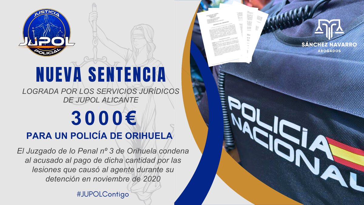 🆕️👨‍⚖️Nueva sentencia para otro de nuestros afiliados en la Provincia de #Alicante.

👮‍♂️El condenado deberá indemnizar con 3000€ a un #Policía de #Orihuela por las lesiones que le causó durante su detencion.

JUPOL, líderes en la defensa legal de los Policías ⚖️

#JUPOLContigo