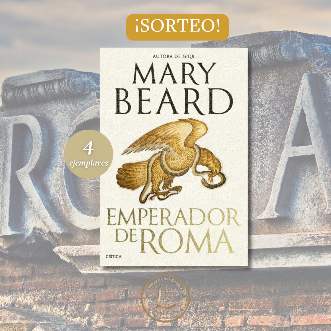 casadellibro's tweet photo. 🦅SORTEO🐍 
Tenemos 4 ejemplares.
𝙀𝙢𝙥𝙚𝙧𝙖𝙙𝙤𝙧 𝙙𝙚 𝙍𝙤𝙢𝙖, de @wmarybeard

¡PARTICIPA!
✅ Síguenos.
❤️ Dale a Me gusta.
💬 Di un emperador del Imperio romano.
🇪🇸 Válido para España.
📅 El 06/12 haremos el sorteo con EasyPromos.

@Ed_Critica @planetadelibros https://t.co/EPQ5ckyS9j