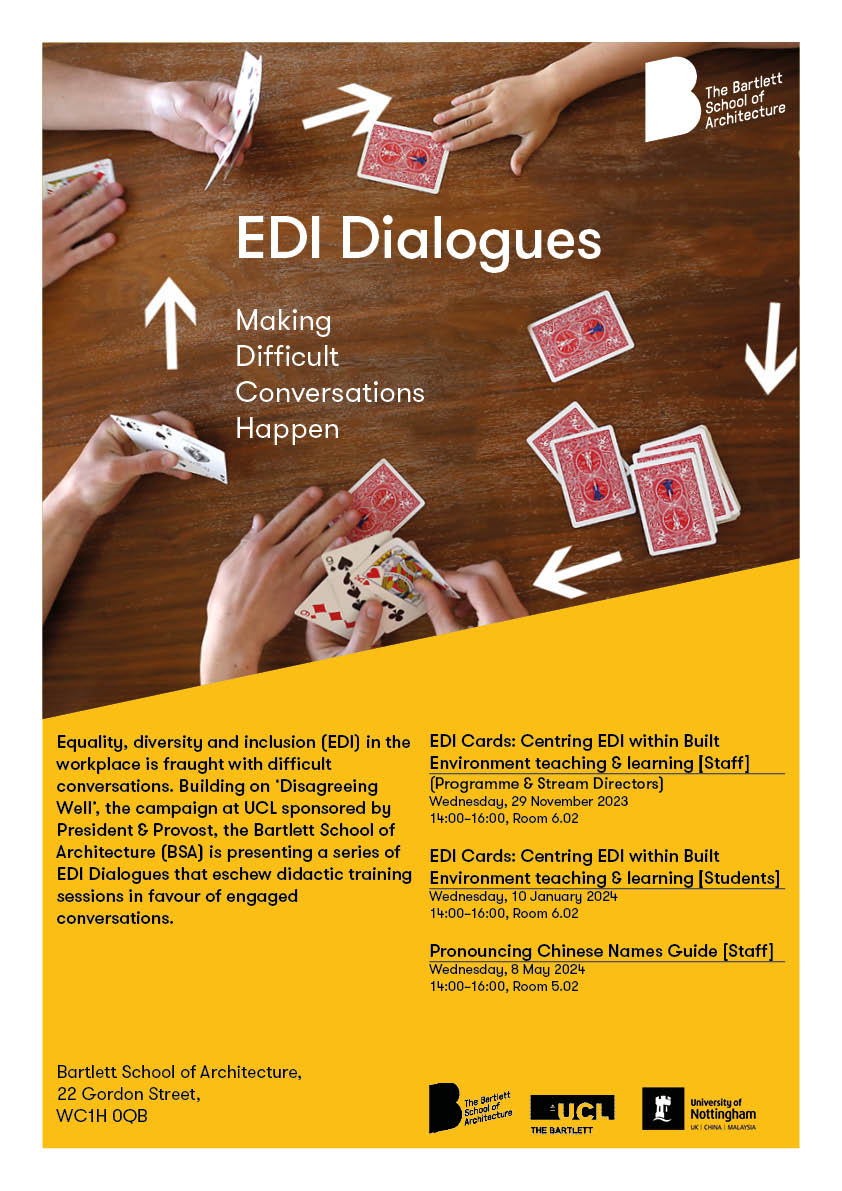 We are excited to kickstart the EDI DIALOGUES series today @BartlettArchUCL using #EDIcards developed @UniofNottingham.Special thanks Peter Craigon&Debra Fearnshaw. @ucl @TheBartlettUCL @maxwellmutanda @uclnews @UCLEqualities @REED_UCL @UCL_RESG @UCL_SPRC @efaeUK #DisagreeingWell