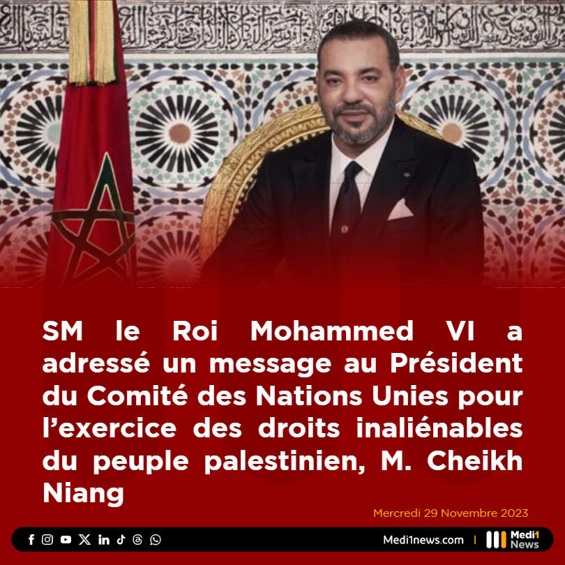 Medi1TV's tweet photo. SM le #RoiMohammedVI a adressé un message au Président du Comité des #Nations_Unies pour l’exercice des droits inaliénables du #peuple_palestinien #CheikhNiang, à l’occasion de la Journée internationale de solidarité avec le peuple palestinien https://t.co/va0sZSwPRe