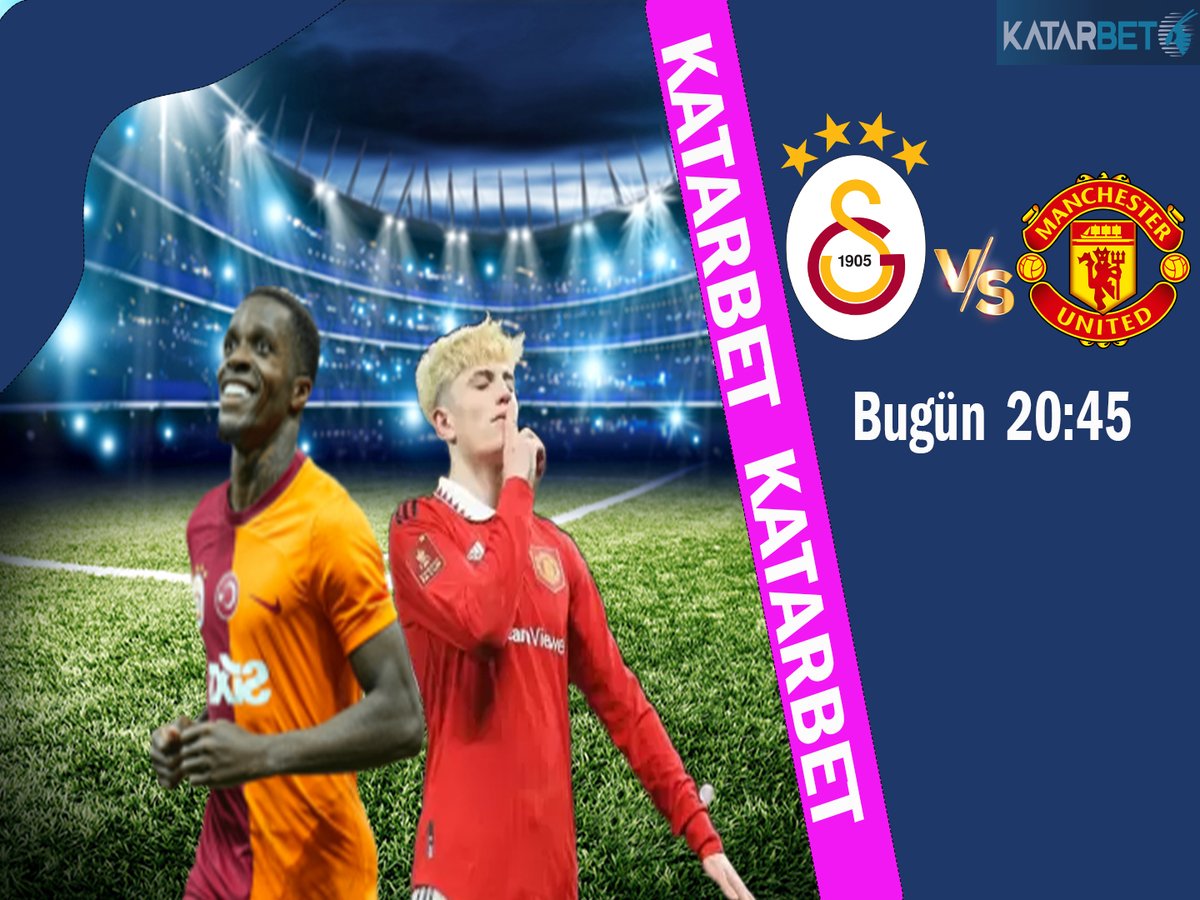 Galatasaray & Manchester Unıted ⚽️ #katarbet #bet #futbol #maç #maçkolik #Galatasaray #ManchesterUnited #Turkey #Manchester
