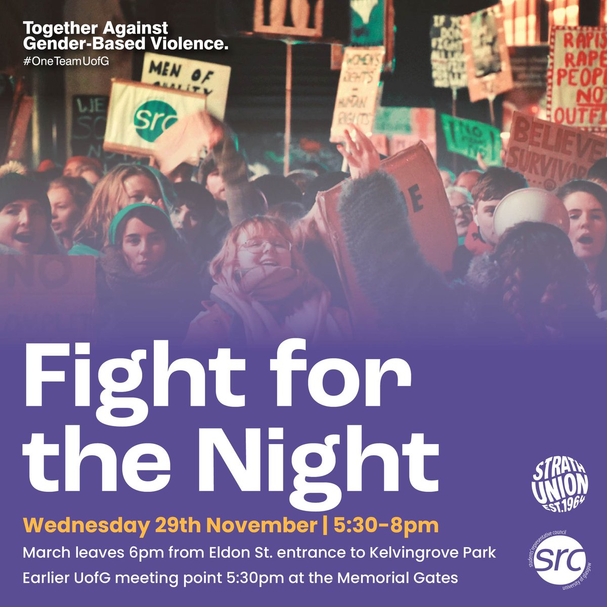 UofGlasgow's tweet image. Fight for the Night - TONIGHT 29 NOV! 

Join us, @glasgowunisrc and @StrathUnion at the march for #16DaysofActivism.

Meet at 5.30pm at the UofG Memorial Gates.

Together we can end gender based violence on our campuses.

More details: glasgowunisrc.org/ents/event/101…

#TogetherAgainstGBV