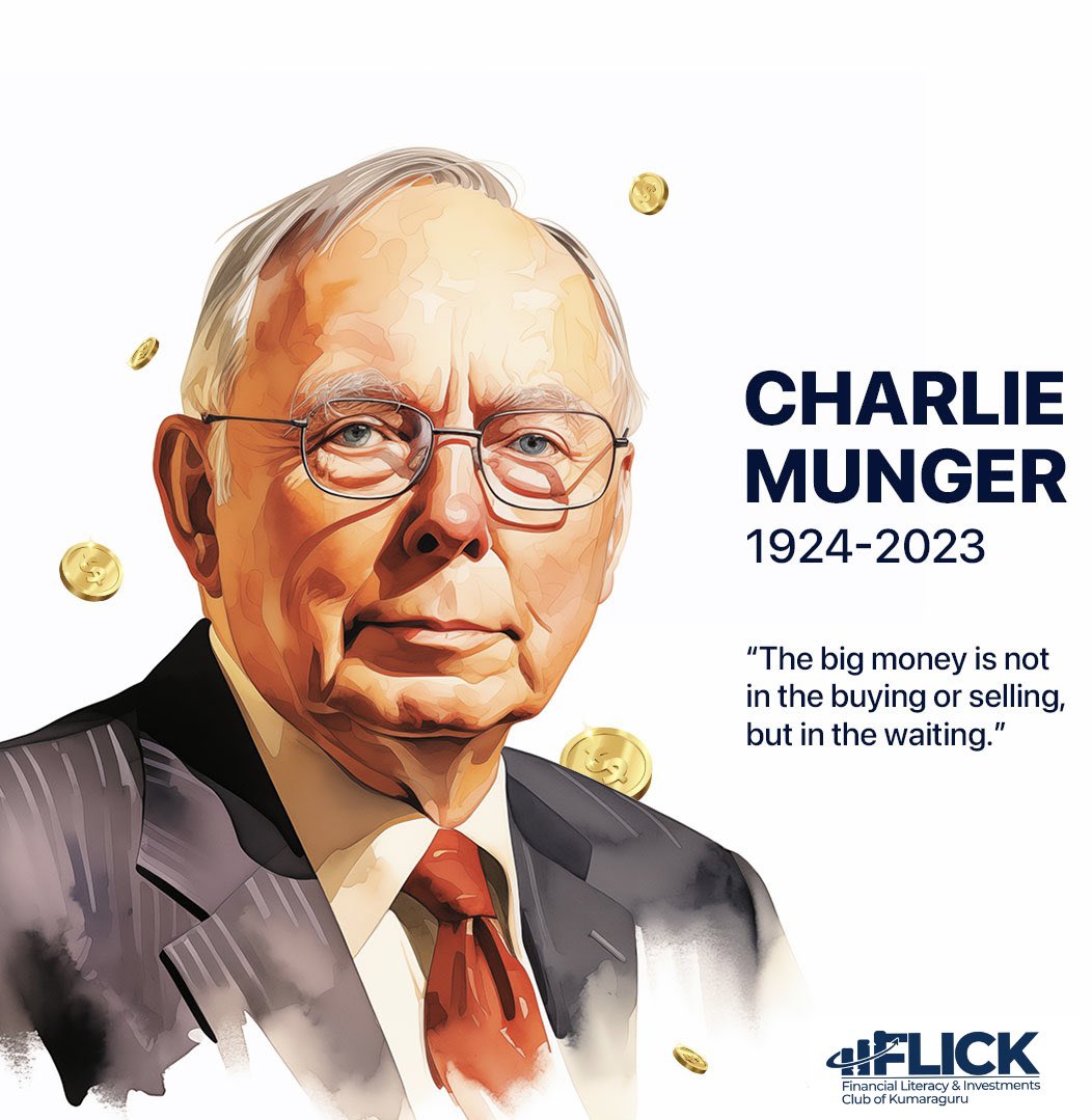 Team FLICK  Expresses its deepest condolences on the passing of Charlie Munger, the esteemed billionaire philanthropist, Vice Chairman of Berkshire Hathaway, and longtime friend and business partner of Warren Buffett

@KCTOfficial 

#FLICK #CharlieMunger #Kumaraguruinstitutions