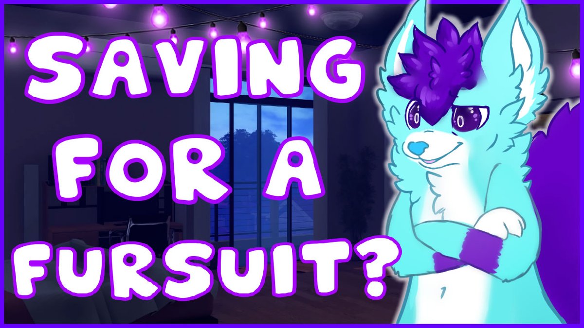 Tips When Saving For A Fursuit?

New video out now! 💜

youtu.be/g5i-PUMbDz0?si…