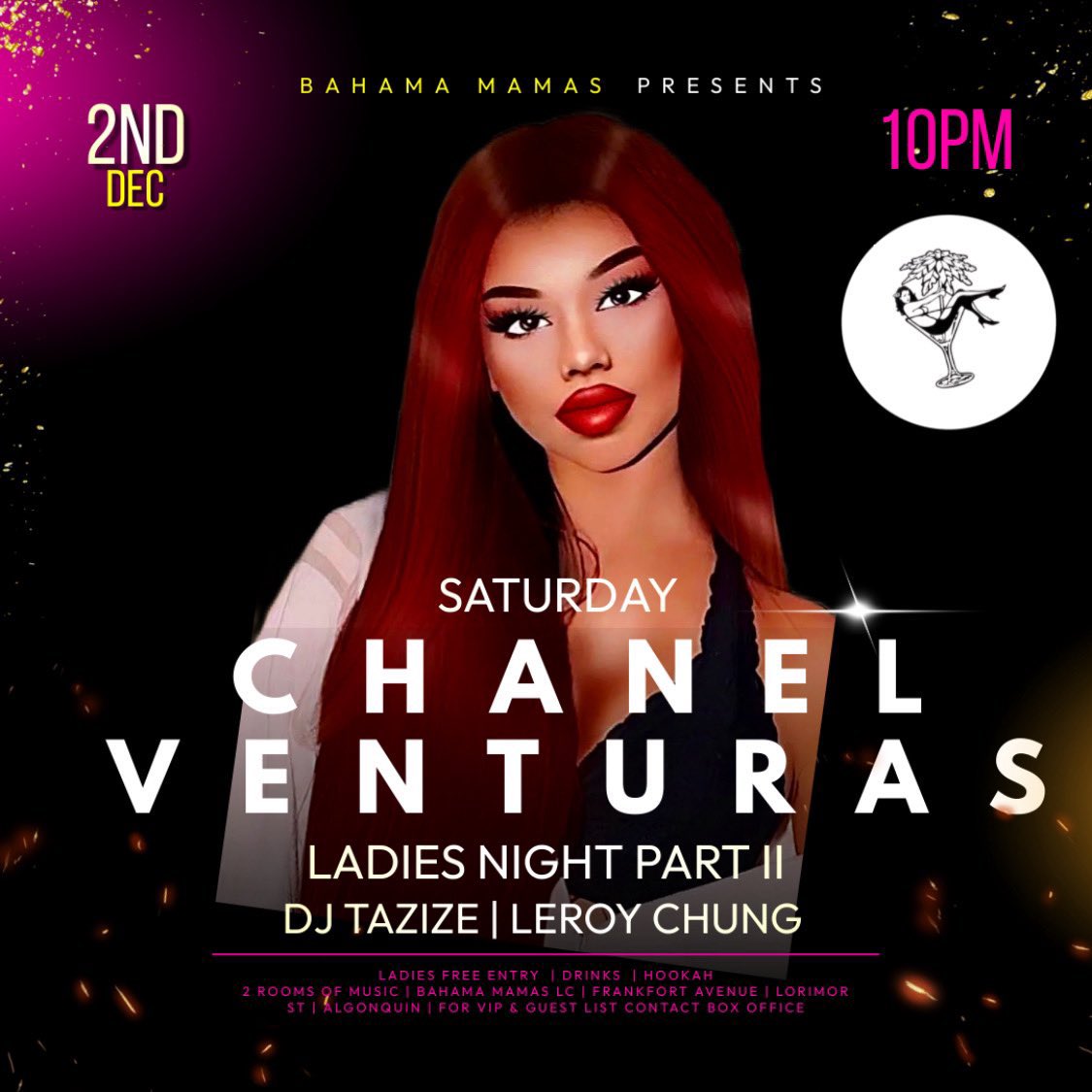 VinewoodSecrets's tweet image. Just announced!

#ChanelVenturas is hosting Bahama Mamas on Saturday! The roll out for this new song has begun! 
She has an interview with #Dotify also tomorrow.
