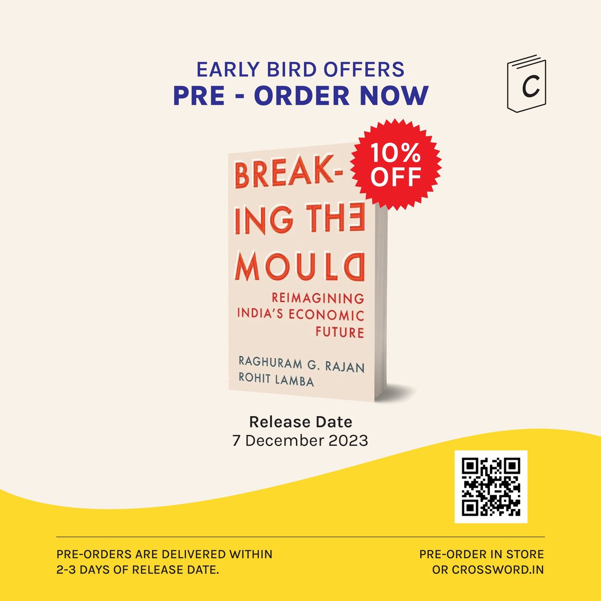 Discover how India can accelerate its economic development, invest in human capital, and break free from historical constraints with the book 'Breaking the Mould' co-authored by Raghuram G. Rajan and Rohit Lamba. 📚🌟 Pre-order now for 10% off! crossword.in/collections/pr…