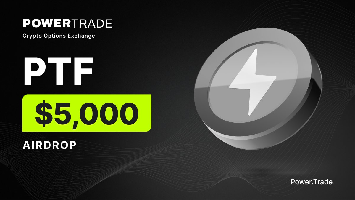 #PowerTrade ⚡️ $5,000 Community Airdrop

Options - Perps - Futures Exchange

🏆 Prizes: $5,000 in $PTF &amp; PowerBooster
📅 Event: Nov 28 - Dec 5

How to Enter:

1️⃣ Follow <a href="/PowerTradeHQ/">PowerTrade</a>
2️⃣ 💛, RT &amp; Tag 3 Friends
3️⃣ Complete Gleam Tasks: gleam.io/Vgqr8/powertra…
4️⃣ Daily Challenges on