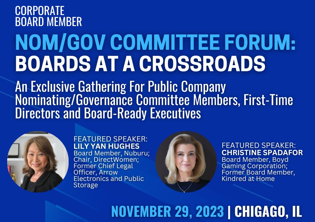 DirectWomen's Chair Lily Yan Hughes and 2008 Board Institute alumna Christine Spadafor will be speakers at Corporate Board Member's Nom/Gov Committee Forum in Chicago today. Learn more about the incredible successes of our alumnae here &gt;&gt; directwomen.org/home/alumnae-b… #directwomen