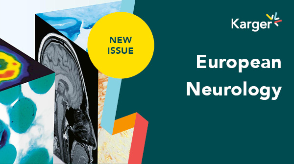 📢 The newest issue of European Neurology 2023, Vol. 86, No. 5 is now released!

Check it out here ➡️ ow.ly/8p3q50Q8Rm3

Topics in this issue include: #Stroke #MultipleSclerosis #SleepDisorder #Angiopathy #NeonatalNeurology