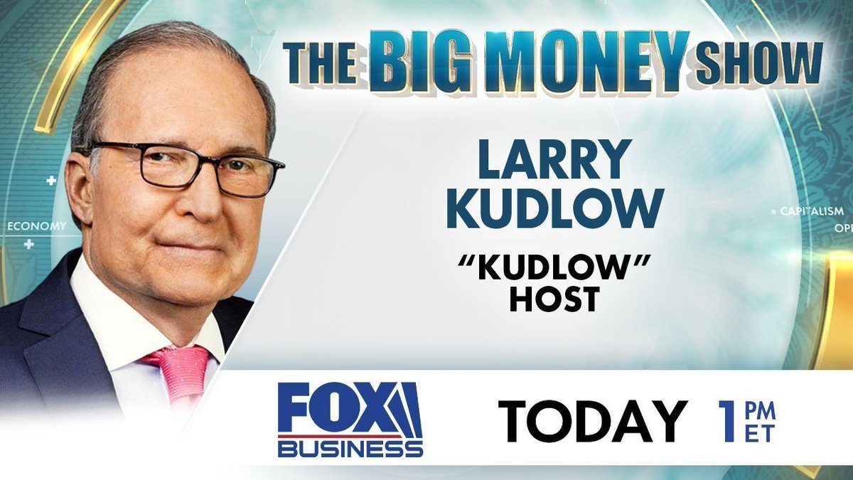 TODAY ON THE BIG MONEY SHOW: 'Kudlow' Host @larry_kudlow Tune in at 1p ET on @FoxBusiness with @BrianBrenberg, @LydiaHuNews and @dagenmcdowell