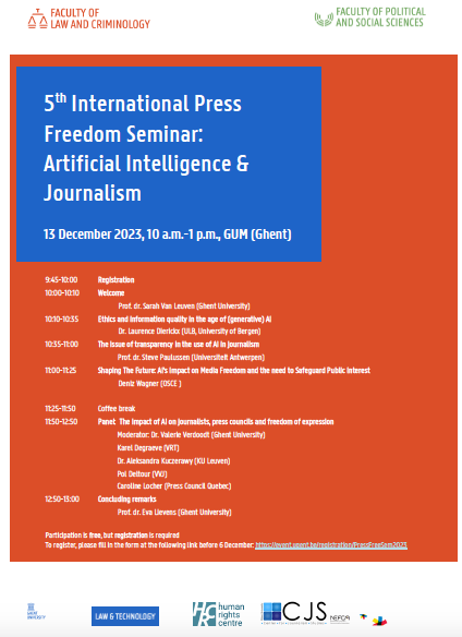 On 13 December 2023, we are organising the 5th edition of our Ghent University International Press Freedom Seminar in Ghent. This year's topic is 'Artificial Intelligence & Journalism'. Registration is free: event.ugent.be/registration/P…