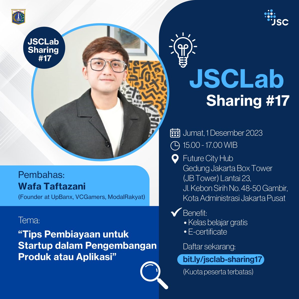 jkt_smartcity's tweet photo. Bagaimana ya pembiayaan startup untuk mengembangkan produknya?
Simak selengkapnya melalui #JSCLabSharing 17 dengan tema tips pembiayaan di balik pengembangan produk startup bareng @wafataftazani. Daftar melalui https://t.co/IYczaguBdB.
Sampai bertemu, Smartcitizen!🙌🎉 https://t.co/ezMSLb2Kez