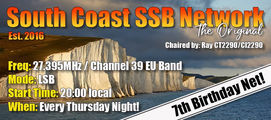 Hey everyone, just a quick one - tomorrow night (Thursday 30th Nov) from 20:00 local/UTC on 27.395 LSB, the South Coast (UK) SSB Network 7th Birthday anniversary network will be held. If you're free please do feel free to tune in or call in if you hear us! all the best 26CT1074.
