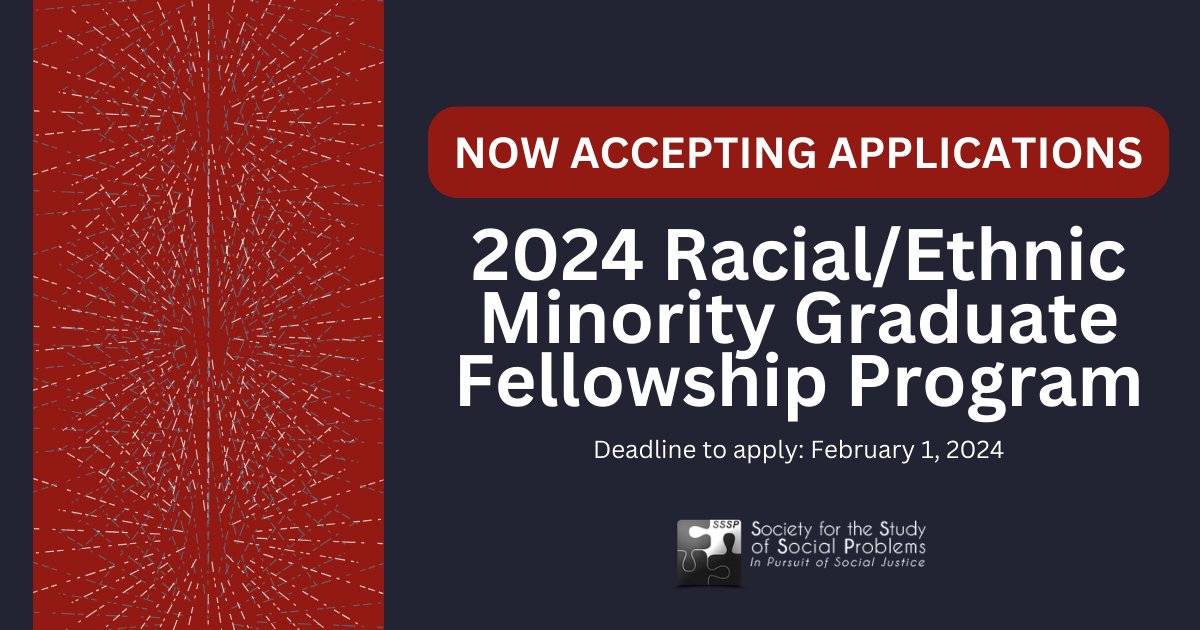 SSSP is now accepting applications for the $15,000 Racial/Ethnic Minority Graduate Fellowship. Online applications must be received in their entirety no later than February 1, 2024. Learn more and apply: sssp1.org/index.cfm/m/26…