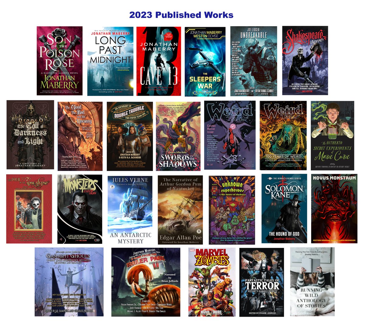 As seems to be a trend this week, I'm joining the club by posting the covers of all of my 2023 book releases. Novels, short story collections, anthologies I've edited and anthologies I'm in, comics, and books for which I wrote forewords.