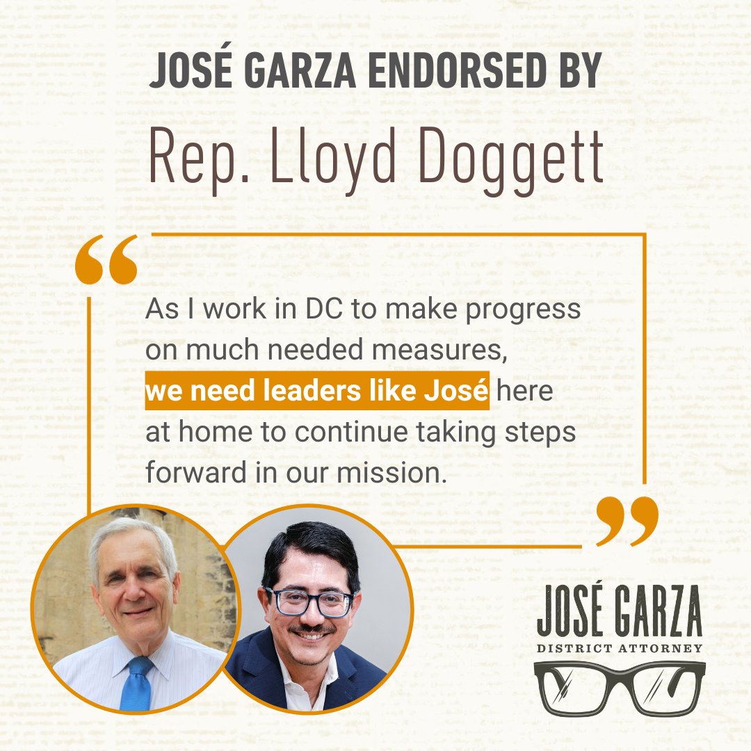 I'm proud to announce the endorsement of Representative Lloyd Doggett! 'As I work in DC to make progress on much needed measures, we need leaders like José here at home  to continue taking steps forward in our mission.' – @LloydDoggettTX Thank you for your support, Congressman