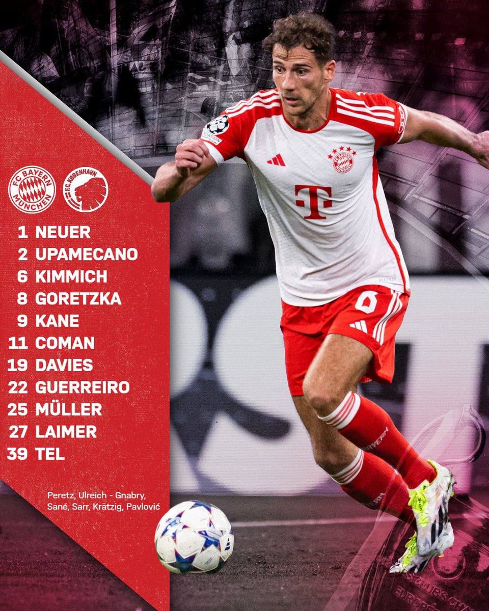FCBayernFansIR's tweet photo. ترکیب رسمی تیم مقابل کوپنهاگن 🔴⚪

🎙️کری هاو : امشب گورتزکا دفاع وسطه. ماتیس تل فیکسه و گوئررو در خط هافبک کنار کیمیش بازی می‌کنه.

#UCL #FCBFCP #packmas https://t.co/6BSZBotuC9