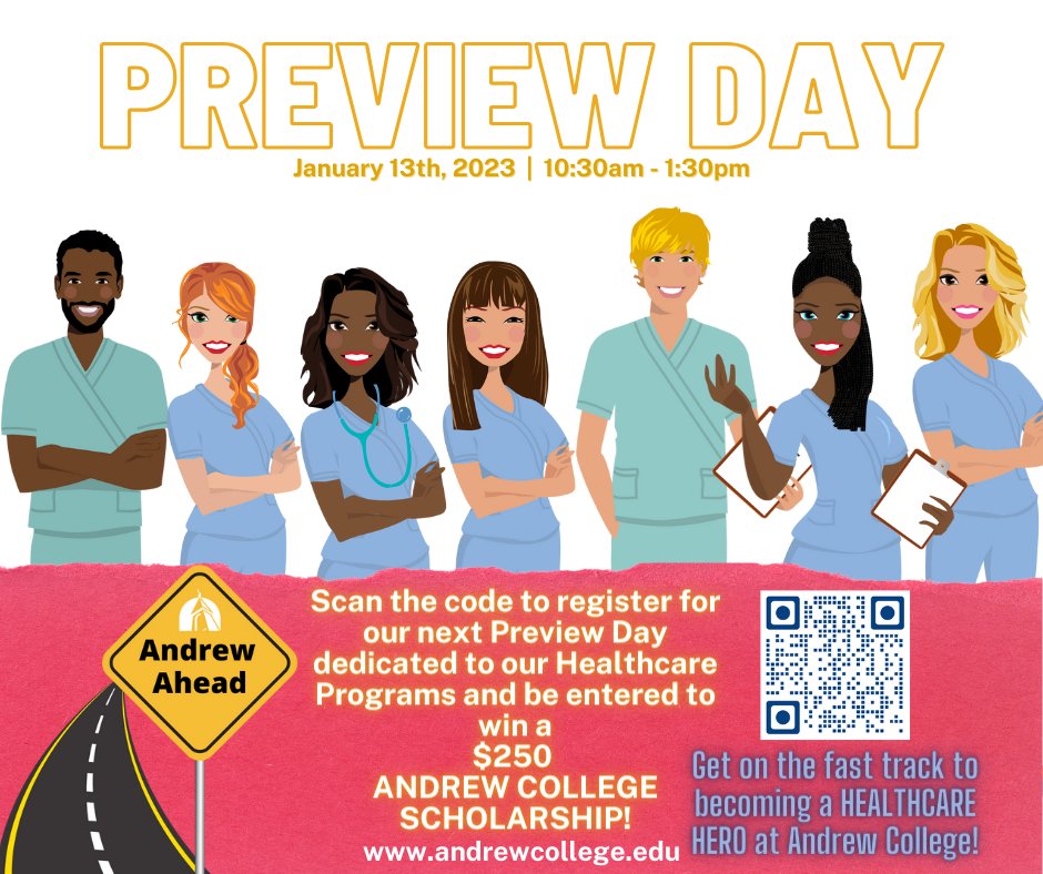 Our next Preview Day will be January 13th and this one will focus on our Healthcare programs. Register at the link below or scan the QR code to register. Those who attend will be entered to win a $250 Andrew College Scholarship! docs.google.com/.../1FAIpQLScx… #AndrewTigers #PreviewDay